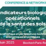 Colloque IBOSS 2025 : tout savoir sur les indicateurs biologiques de la santé des sols !